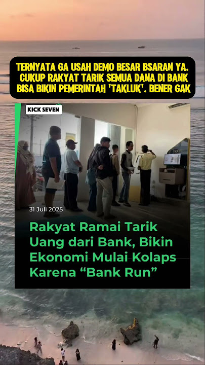 VIRAL‼️ RAKYAT RAMAI² TARIK UANG DARI BANK👍👏