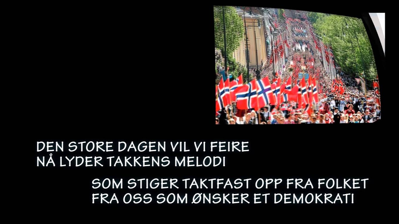 JUBILEUMSSANGEN - DET GÅR ER FESTTOG GJENNOM LANDET med tekst