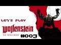 Lets play  wolfenstein  the new order 003