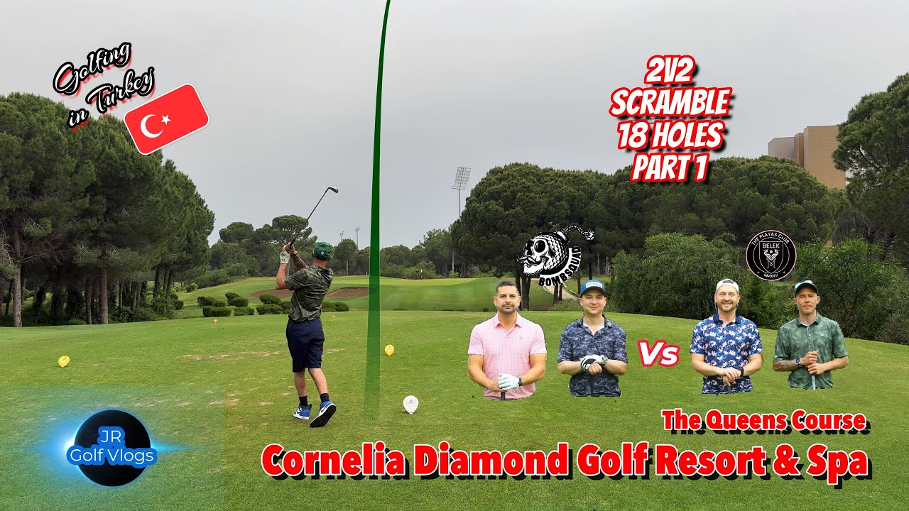 18 Hole 2v2 Scramble at Cornelia Diamond Golf Resort Turkey