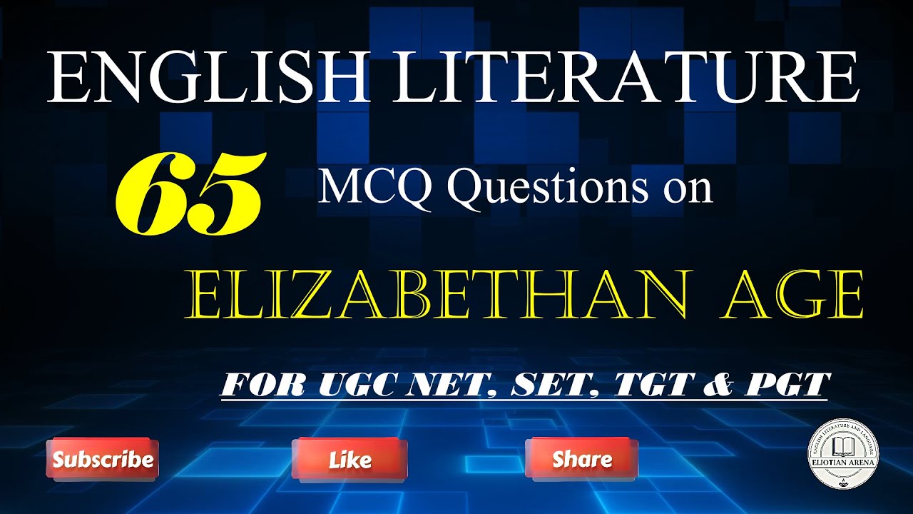 65 MCQs on Elizabethan Age||English Lit.|| 