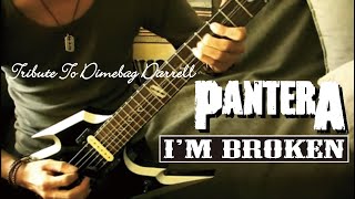 Pantera - I'm Broken  : by Gaku