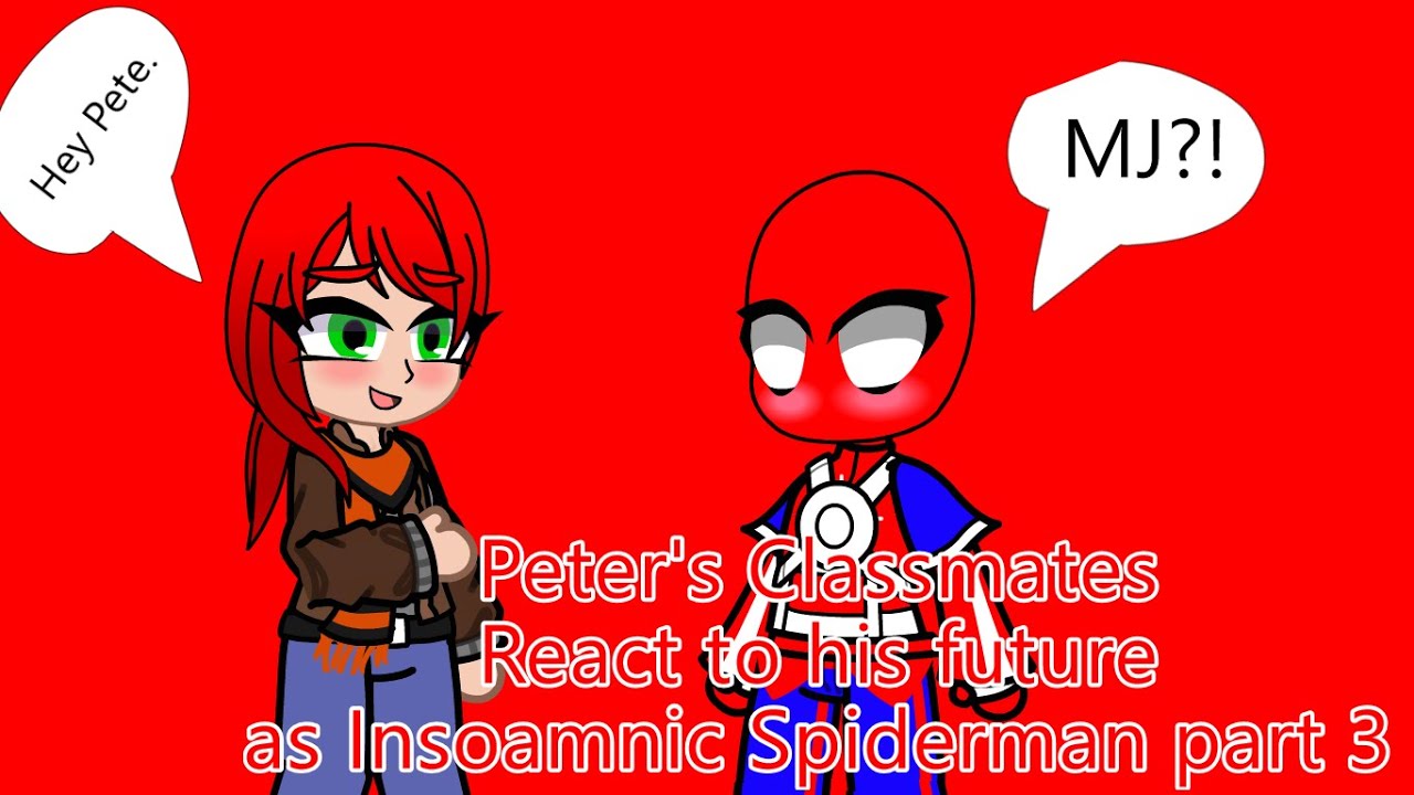 Одноклассники Питера реагируют на его будущее в роли Человека-паука, часть 3