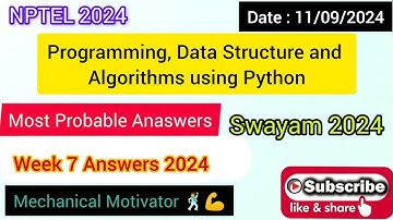 Programming, Data Structure and Algorithms using Python WEEK 7 Quiz | Assignment 7 Solution | NPTEL