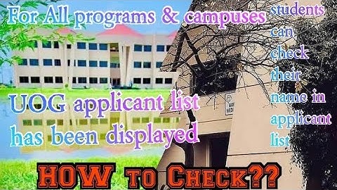 UOG applicant list has been displayed of admission fall2021|UOG admission fall2021