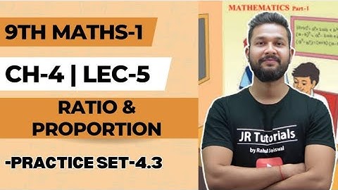 9th Maths 1 | Chapter 4 | Ratio & Proportion | Practice Set 4.3 | Lecture 5 | Maharashtra Board |