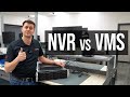 Choosing the right surveillance solution nvr vs vms