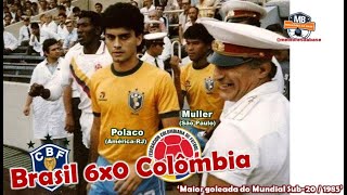 FIFA U-20 World Cup / 1985 - Brazil 6-0 Colombia