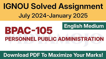 IGNOU BPAC 105 Solved Assignment 2024-25 English Medium PDF Download | BPAC 105 Jul 2024-Jan 2025