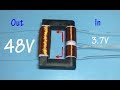 How to make a mini Inverter very easy , 3 7V to 48V inverter