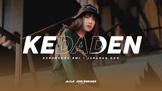 DJ KEDADEN ( Style Banyuwangian ) Ali Sergio Remix