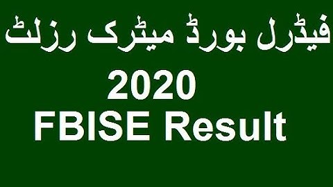 Federal board result 10th class 2020 Federal Board Matric Result 2020 FBISE SSC Result 2020