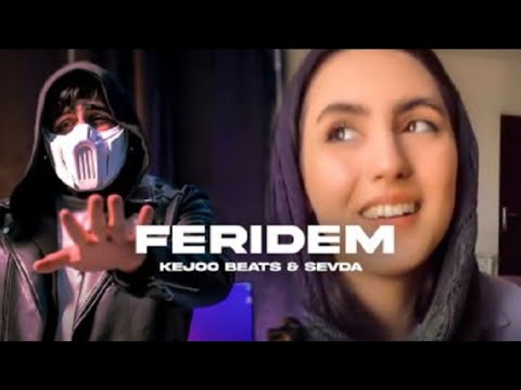 @KejooBeats Kejoo Beats & Sevda - Feridem (Dağ Başında Quzu Var)