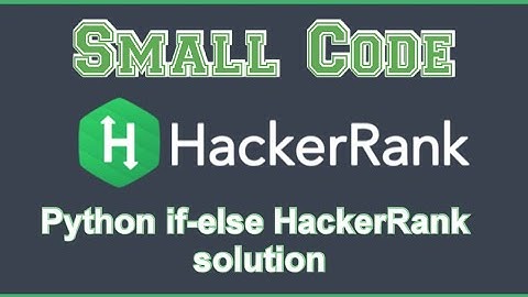 Python if else HackerRank solution