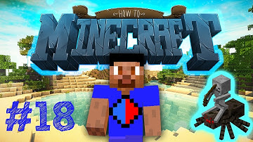 Minecraft SMP: HOW TO MINECRAFT #18 