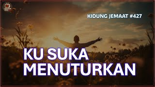 Ku Suka Menuturkan - Kidung Jemaat #472