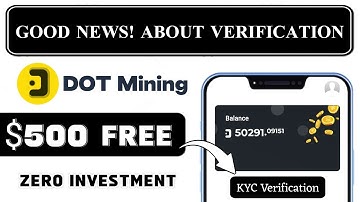 Good News! About DOT Chain KYC | DOT Chain Mining App | New Mining App 2024 @Investmentultimate