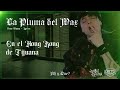 Miniature de la vidéo de la chanson La Pluma De Wax