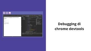 Belajar debugging dengan memakai devtools