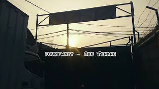 Download Lagu Fortwnty~Aku tenang MP3