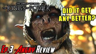The Rings of Power: Episode 3 - Angry Review