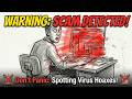 The Fake Fire Alarm Demystifying Virus Hoaxes