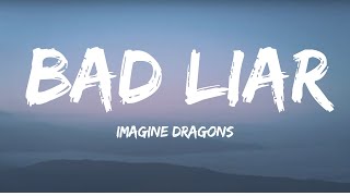 Imagine dragons - Bad Liar Song Lyrics | English song with lyrics | song lyrics