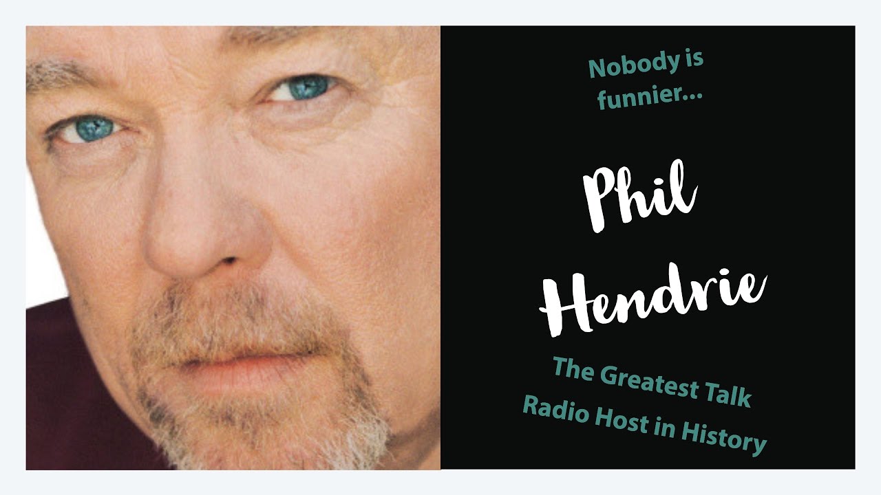 Phil Hendrie The Greatest Radio Talk Show Host in History