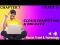 Cloud Computing, its types & Big Data | Grade 12, Computer Science, Chap...