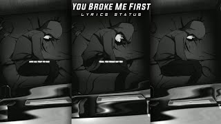 You Broke Me First - Tate McRae | Sad Status | Lyrics Status | #Sadxsm