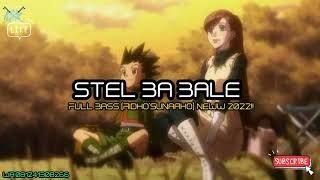 Download Lagu DJ STEL BA BALE VIRAL (RIDHO SUNARKO)2022NWRMX!!! Download Lagu DJ STEL BA BALE VIRAL (RIDHO SUNARKO)2022NWRMX!!!