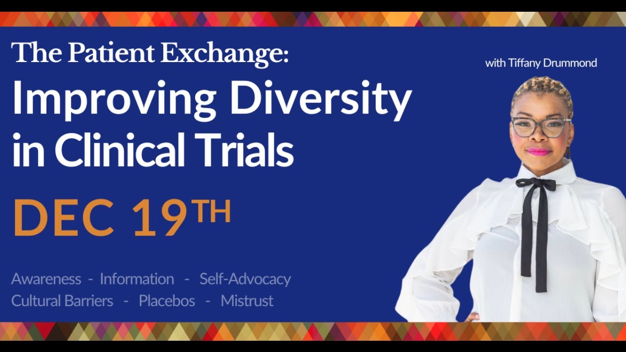The Patient Exchange: Improving Diversity in Clinical Trials - YouTube