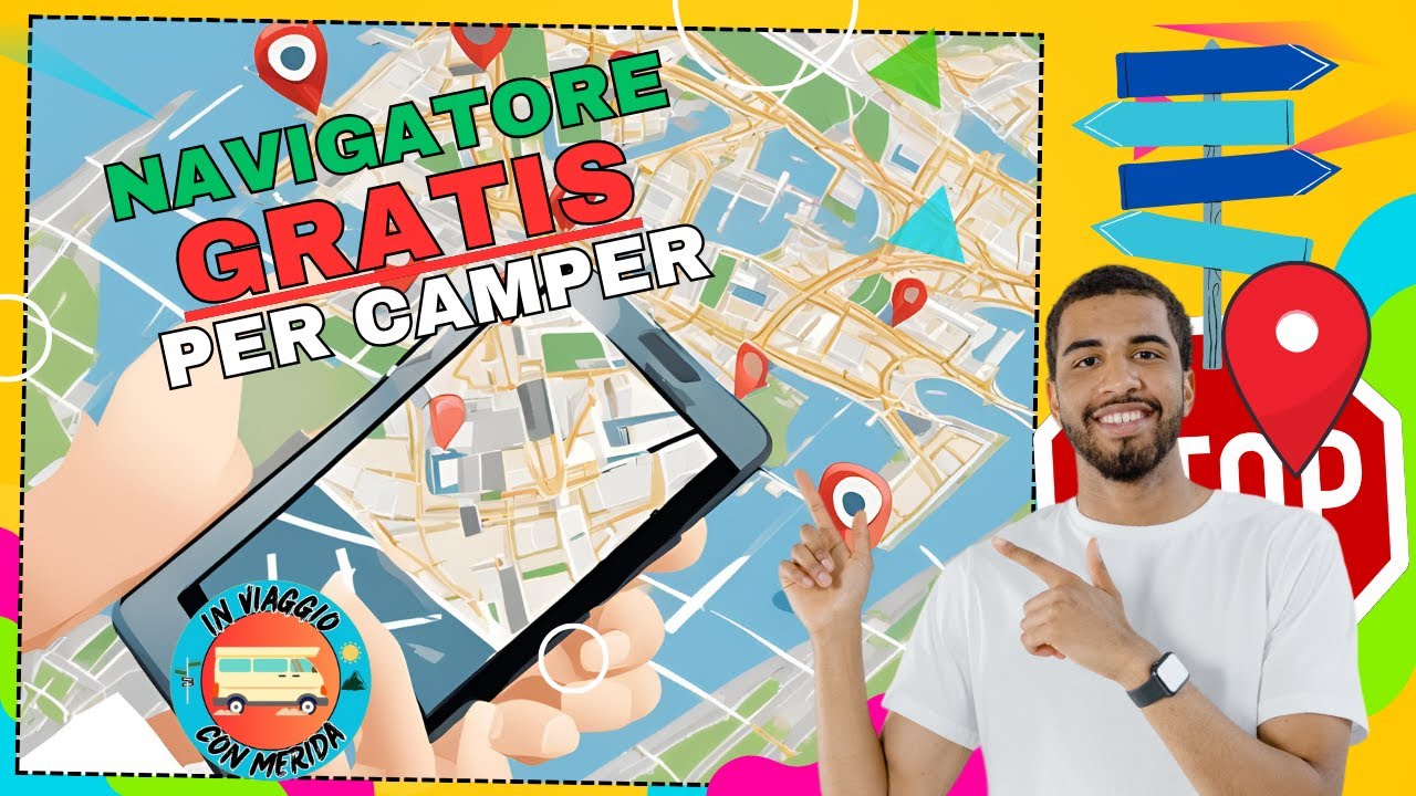 CAMPER TIPS Ep.04 | Navigatore GRATIS per Camper | In viaggio con ...