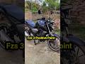 Yamaha Fzs 3 Positive Point #shorts