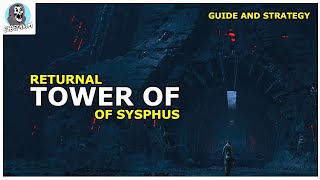 Returnal - Tower Of Sisyphus - How To Start GUIDE And Strategy | PS5 PC