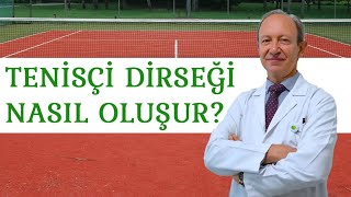 Tenisçi Dirseği Nedir, Nasıl Oluşur Ve Nasıl Tedavi Edilir? Prof. Dr. Yakup Yildirim