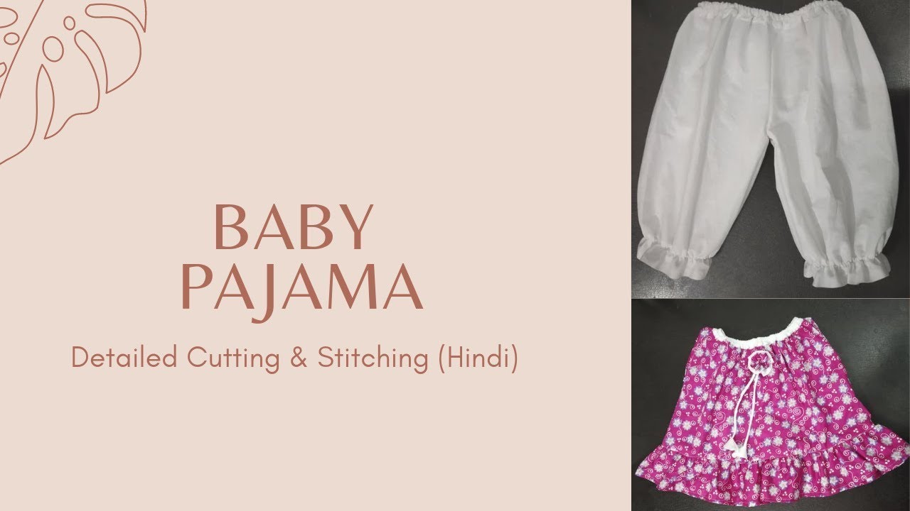 Baby Pajama (Cutting & Stitching Detailed Video) ️ YouTube