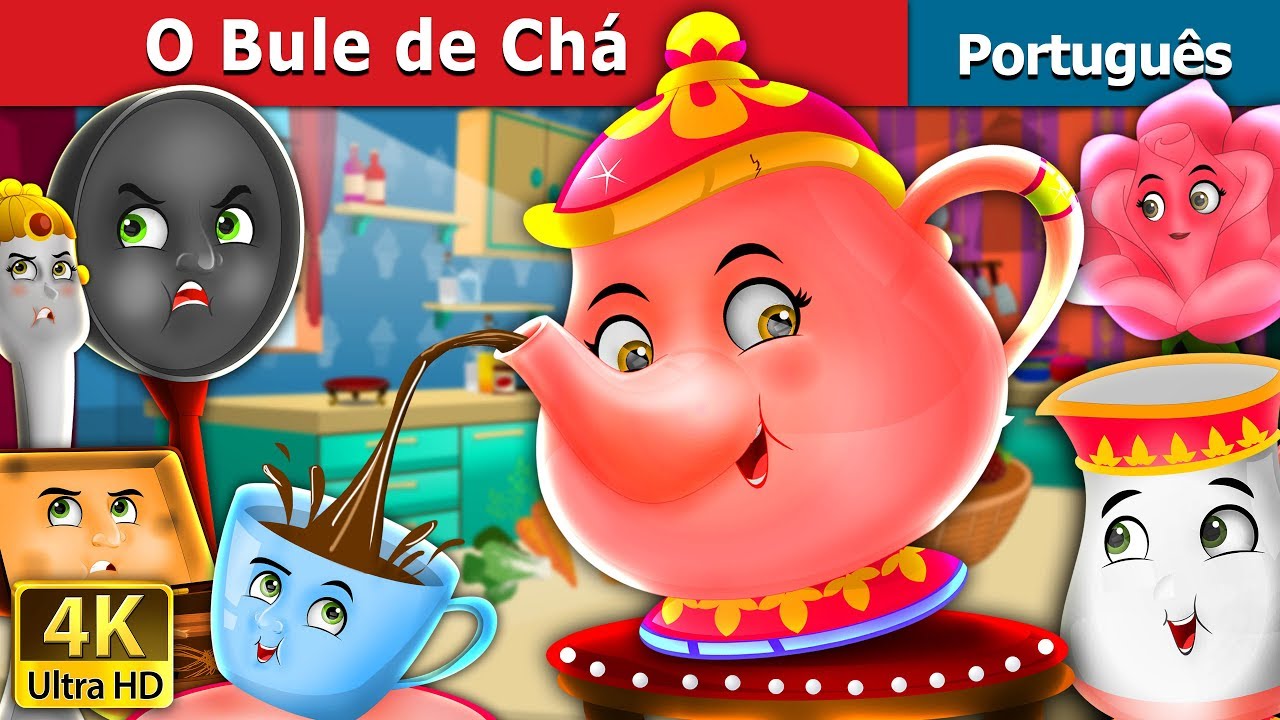 O Bule de Chá | The Teapot Story in Portuguese | Portuguese Fairy Tales