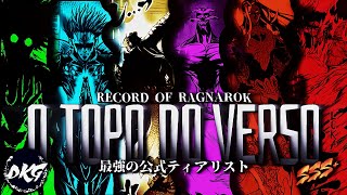 A TIER LIST DEFINITIVA DE RECORD OF RAGNAROK: A Forma Mais Justa de Ranquear os Mais Fortes.