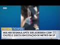 Mulher desmaia ao ser agredida com chutes e socos por homem em Metrô de SP | Bora Brasil