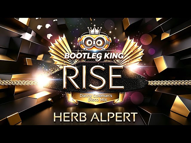 Herb Alpert - Rise (Danny Coleman's Disco Mix) - YouTube