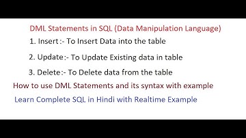 4. DML Statements in SQL  (हिंदी में)