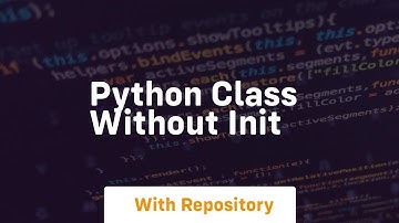 python class without init