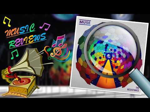 Muse - The Resistance (Album Review)