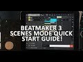 Beatmaker 3 Scenes Quick Start Guide