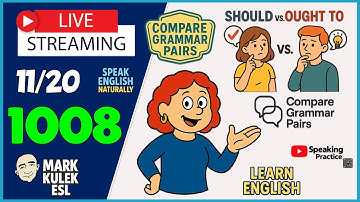 Should vs. Ought To → Learn English with Mark Kulek ESL