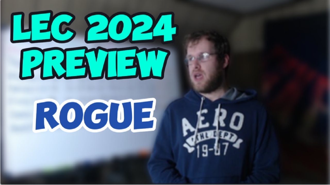 LEC 2024 Preview: Rogue