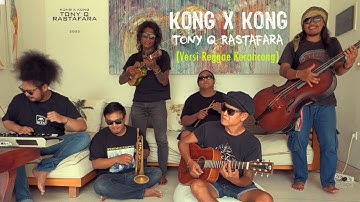 Tony Q Rastafara - Kong Kalikong versi Rencong (official video 2023)