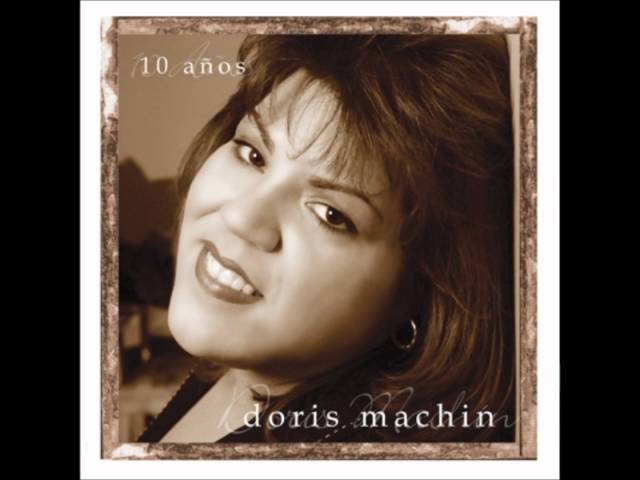 DORIS MACHIN - EL QUE AMA MI ALMA