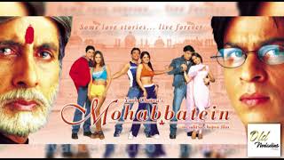 Movie : mohabbatein 2000 cast amitabh bachchan,shahrukh khan,jimmy
shergill,uday chopra,jugal,aishwarya rai,shamita shetty,kim
sharma,preeti jhangiani musi...